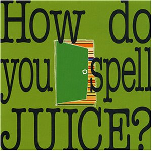 How do you spell JUICE [CD] The JUICE 村田有希生 The JUICE; 長岡成貢