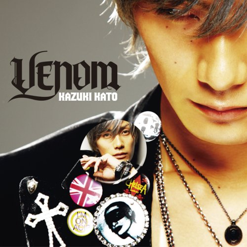 Venom [初回限定盤] [CD] 加藤和樹