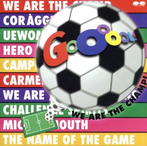 GOOOOOL!~WE ARE [CD] THE WAVES THE FANS FUNK-O-MAXX DAIL SANDERS MERCURY Armath 羽田一郎 永六輔 松井五郎 小林はじめ; DEJA