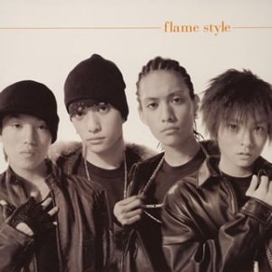FLAME STYLE(初回限定版)(CCCD)(DVD付) [DVD] FLAME