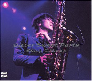 Bitter Sweet Party [CD] 武田真治 MOB; 武田真治