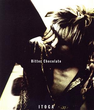 Bitter Chocolat [CD] ITOGA; 糸賀徹