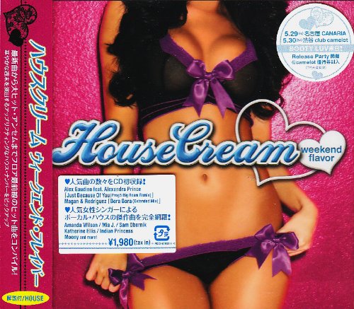 HouseCream weekend flavor [CD] VARIOUS ARTISTS