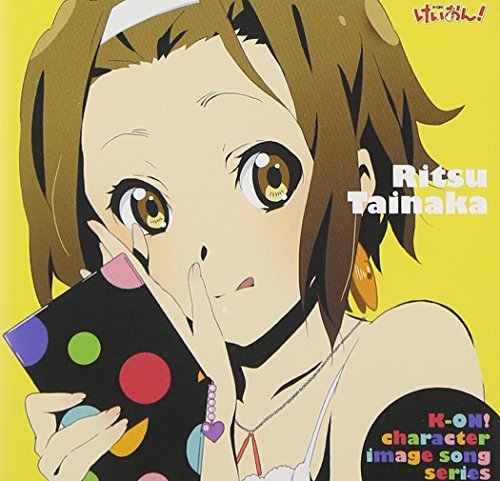 けいおん!イメージソング 田井中律 [CD] 田井中律(佐藤聡美) 大森祥子 KANATA Tom-H@ck 百石元; 田井中律(佐藤聡美)