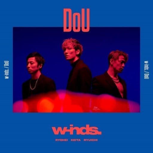 DoU [通常盤] [CD Only] [CD] w-inds.