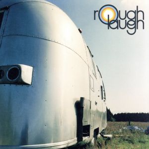 First step [CD] rough laugh 西沢サトシ; 吉田潔
