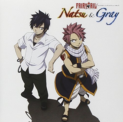 TVアニメ「FAIRY TAIL」キャラクターソングコレクション 「FAIRY TAIL」キャラクターソングコレクションVOL.1 ナツ&グレイ [CD] ナツ&グレイ ナツ(柿原徹也); グレイ(中村悠一)