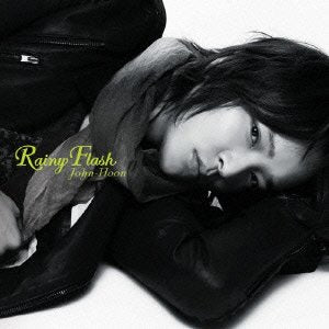 Rainy Flash《初回限定盤》 [CD] John-Hoon