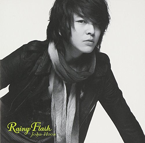 Rainy Flash《通常盤》 [CD] John-Hoon
