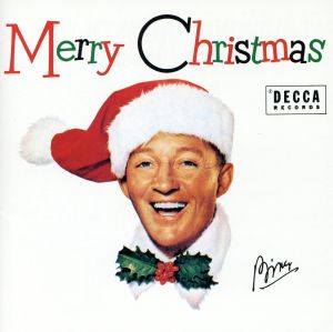 ホワイト・クリスマス [CD] ビング・クロスビー