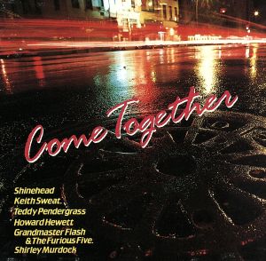 カム・トゥゲザー [CD] オムニバス シャインヘッド キース・スウェット テディ・ペンダーグラス ハワード・ヒュウェット グランドマスター・フラッシュ シャーリー・マードック; ヒューリオス・ファイブ