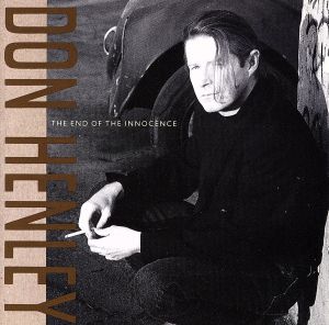 エンド・オブ・ジ・イノセンス [CD] ドン・ヘンリー