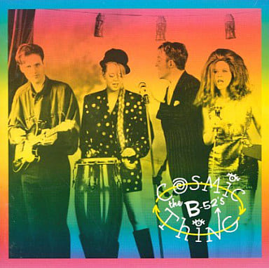 コズミック・シング [CD] THE B-52’S
