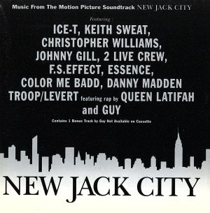 ニュー・ジャック・シティ [CD] サントラ F.S.エフェクト 2ライヴ・クルー アイス・T クリストファー・ウイリアムス ガイ ジョニー・ギル キース・スウェット ダニー・マッドゥン トゥループ; レバート