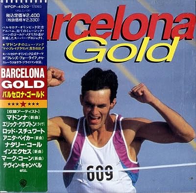 バルセロナ・ゴールド [CD] オムニバス トラヴィス・トリット ランディ・トラヴィス マーク・コーン マドンナ ルイス・ミゲール エリック・クラプトン ナタリー・コール ホセ・カレーラス&サラ・ブライトマン フレディ・マーキュリー&モンセラート・カバリエ; テヴィン・キャンベル