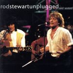 MTV アンプラグド ： ロッド・スチュワート [CD] ロッド・スチュワート