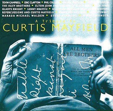 オール・メン・アー・ブラザーズ～カーティス・メイフィールド・トリビュート [CD] オムニバス テヴィン・キャンベル アレサ・フランクリン B.B.キング ロッド・スチュワート ナラダ・マイケル・ウォルデン フィル・コリンズ スティーヴィー・ワンダー エルトン・ジョン&サウンズ・オブ・ブラックネス グラディス・ナイト; スティーヴ・ウィンウッド