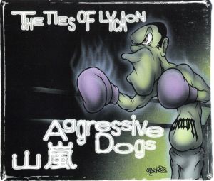 The Ties of Lycaon [CD] 山嵐 Aggressive Dogs