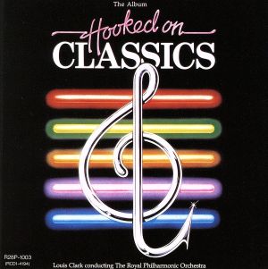 Hooked On Classics [CD]