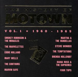 ヒストリー・オブ・モータウンVol.1(1960-65) [CD] オムニバス マーヴィン・ゲイ メリー・ウェルズ スモーキー・ロビンソン マーサ&バンデラス スティービー・ワンダー ザ・テンプテーションズ ベリンダ・ホロウェイ ダイアナ・ロス フォー・トップス; マーベレッツ