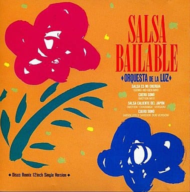 SALSA BAILABLE [CD] オルケスタ・デ・ラ・ルス