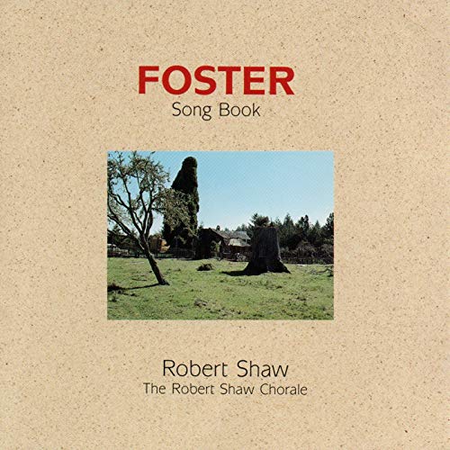 Foster Song Book / Robert Shaw [CD]