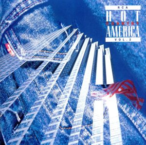 RCAホット・カントリー・アメリカVol.2 [CD] オムニバス ロリー・モーガン ロニー・ミルサップ オーク・リッジ・ボーイズ ポール・オーバーストリート プレイリー・オイスター レストレス・ハート アーロン・ティッピン アラバマ ドン・ウイリアムス; ロイ・ロジャース&クリント・ブラック