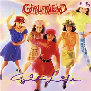 Girl’s Life [CD] ガールフレンド; GIRL FRIEND