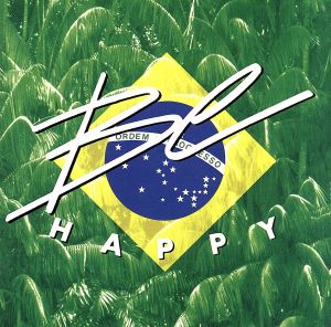 ファンタジア・ド・ブラジル [CD] BE HAPPY 小野リサ ビニシウス・ジ・モライス ボロロ アルジール・ブランキ ドリバル・カイミ ノエル・ローザ; ジャヴァン