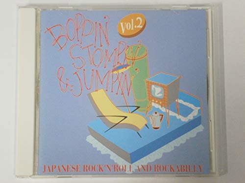 BOPPIN' STOMPIN' AND JUMPIN' VOL.2 [CD] オムニバス 世間広 SPIKE ROLLIN’ ROCKS LAST DANCE CHICKEN JUMP SKIPS RIDEL’$ THE LITES FIVE KING JUMPS BURNETTS; BOPPIN’ OTTACKS