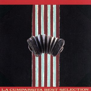 ラ・クンパルシータ BEST [CD] オムニバス ロベルト・ディアス エドガルド・ドナート楽団 ロス・アセス・デル・タンゴ ロス・トレス・ナティーボス・ビクトル カルロル・カルデル フランシスコ・ロムート楽団 シリアコ・オルティス三重奏団 オスバルド・フレセド楽団 ビクトル・プチーノ楽団; ビミンゴ・フェデリコ五重奏団