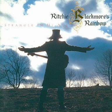 孤高のストレンジャー (Stranger In Us All) [CD] リッチー・ブラックモアズ・レインボー; レインボー