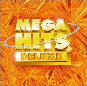 MEGA HITS DELUXE [CD] オムニバス カイリー・ミノーグ ヴァネッサ・ウィリアムス ダリル・ホール&ジョン・オーツ; MR.BIG