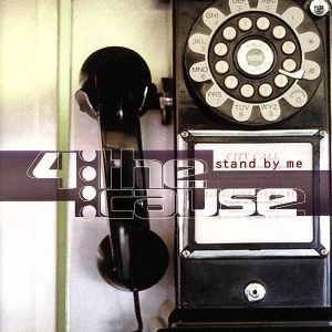 スタンド・バイ・ミー [CD] フォー・ザ・コーズ