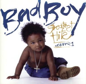 バッド・ボーイ・グレイテスト・ヒッツ [CD] オムニバス 112 ノトーリアスB.I.G. パフ・ダディ トータル クレイグ・マック フェイス・エバンス ジェローム メイス DMX; ファミリー