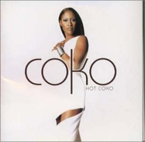 HOT COKO [CD] ココ タイリース; イヴ