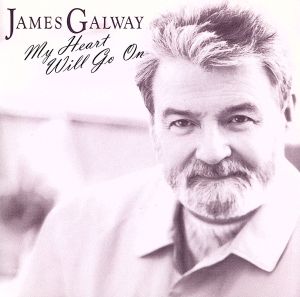 マイ・ハート・ウィル・ゴー・オン ～フルートで聴くポップス・ヒット [CD] ジェームズ・ゴールウェイ マイク・マウワー ロンドン・テレフィルモニック・オーケストラ スカイラ・カンガ ジョン・パリセリ ローレンス・コトル リチャード・コトル ニール・アンギレー スティーブ・シドウェル; シド・ガウルド