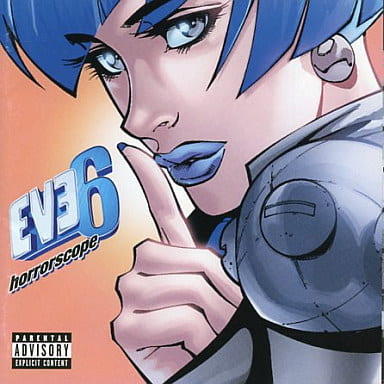 ホラー・スコープ [CD] EVE6