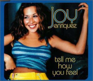 テル・ミー・ハウ・ユー・フィール [CD] ジョイ・エンリケス