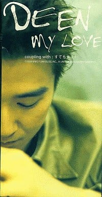MY LOVE [CD] DEEN カラオケ 池森秀一; DEEN