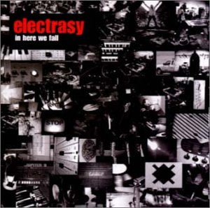 イン・ヒア・ウィ・フォール [CD] エレクトラシー