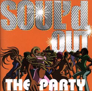 SOUL’d OUT Party Beats [CD] オムニバス アウトキャスト アレサ・フランクリン ジェイド トニー・トンプソン フェイス・エヴァンス ジェレミー・ジョーダン 112 クレイグ・マック DJクイック; SWV