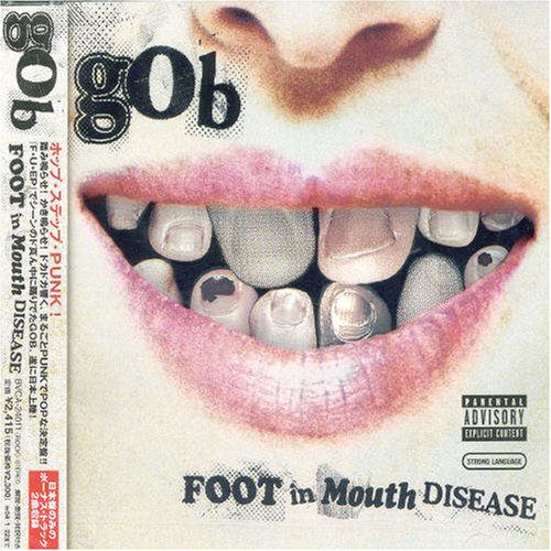 フット・イン・マウス・ディジィーズ [CD] GOB