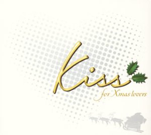 Kiss ~for X'mas lovers~ [CD] オムニバス