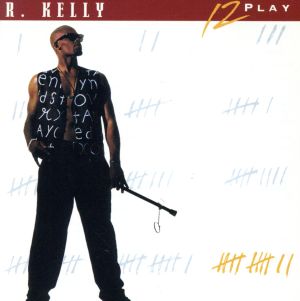 12プレイ [CD] R.ケリー