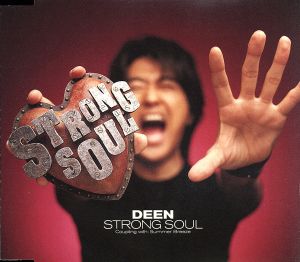 Strong Soul [CD] DEEN 池森秀一 DEEN 時乗浩一郎; DEEN