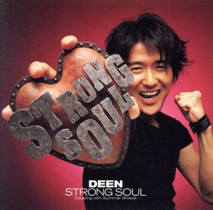 Strong Soul(初回生産限定盤)(DVD付) [CD] DEEN 池森秀一 DEEN 時乗浩一郎; DEEN