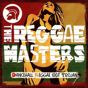 レゲエ・マスターズ ~ダンスホール・レゲエ100% トロージャン~ [CD] オムニバス バーリントン・リヴィ アンソニー・ジョンソン ドン・カルロス U・ブラウン ティッパー・リー マイケル・プロフェット ヴァイスロイス トイアン トリスタン・パーマー; ロイド・ロビンソン