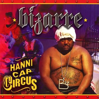 ハニキャップ・サーカス [CD] ビザール ビッグ・ボーイ エミネム オービー・トライス ラファエル・サディーク D12 シンディー・シリンジ スウィフティ デヴィン・ザ・デュード クニヴァ; スティック・マン