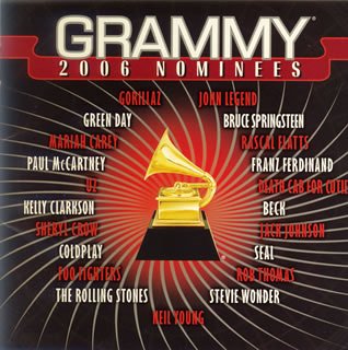 グラミー・ノミニーズ2006 [CD] オムニバス シール ロブ・トーマス スティーヴィー・ワンダー ケリー・クラークソン シェリル・クロウ コールドプレイ フー・ファイターズ ザ・ローリング・ストーンズ ニール・ヤング; ベック